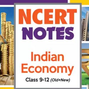 NCERT Notes Indian Economy